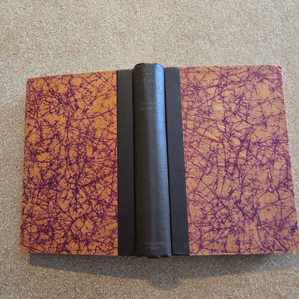 Doubleday Doran The Savour of Life Arnold Bennett 1928‎ First Edition Hardcover